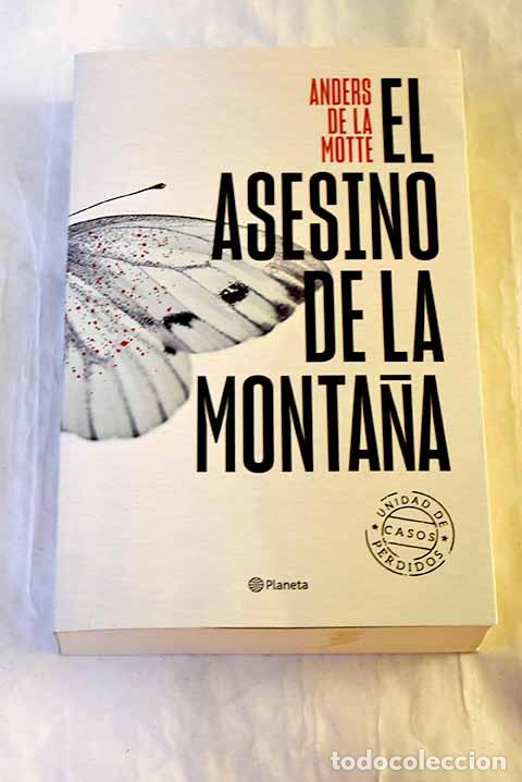 Livros em segunda m&atilde;o: El asesino de la monta&ntilde;a.- De la Motte, Anders