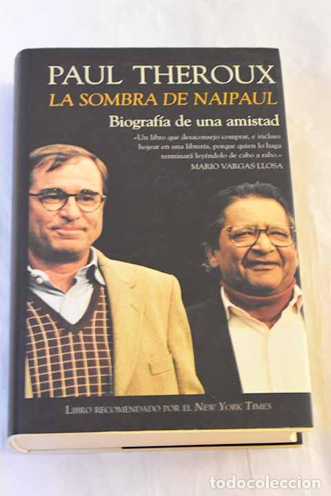 Livros em segunda m&atilde;o: La sombra de Naipaul.- Theroux, Paul