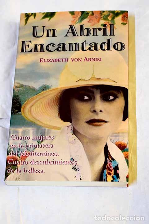 books: Un abril encantado: Elizabeth.- Elizabeth