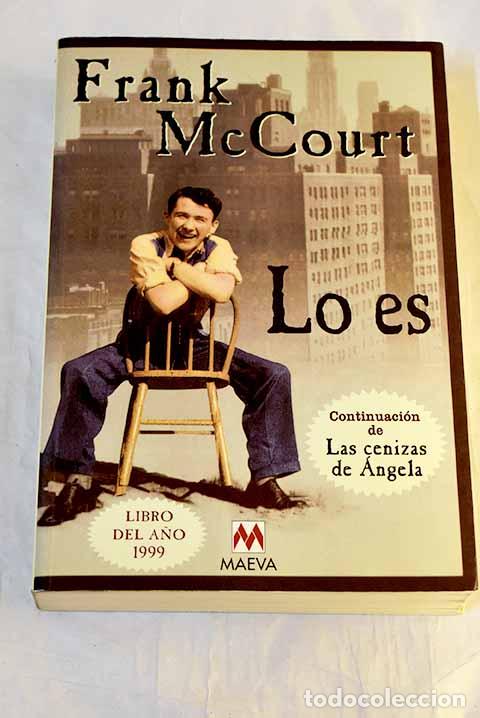 books: Lo es: McCourt, Frank.- McCourt, Frank