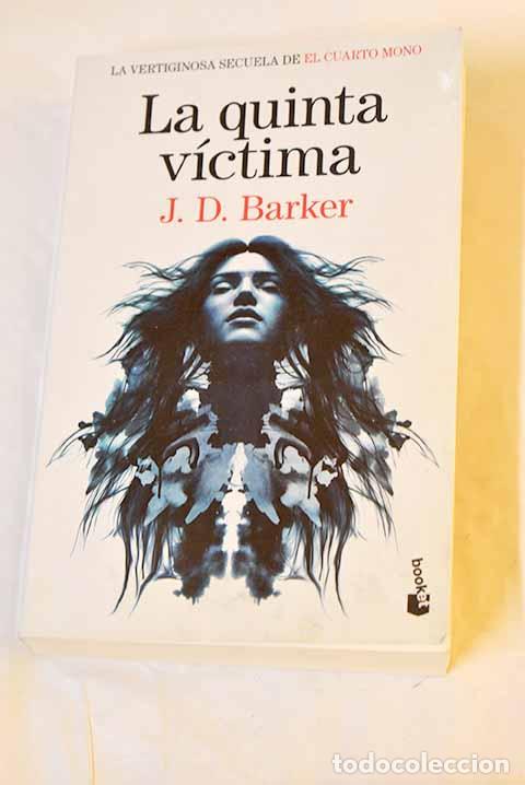 books: La quinta v&iacute;ctima: Barker, J. D..- Barker, J. D.