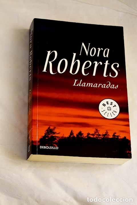 books: Llamaradas: Roberts, Nora.- Roberts, Nora