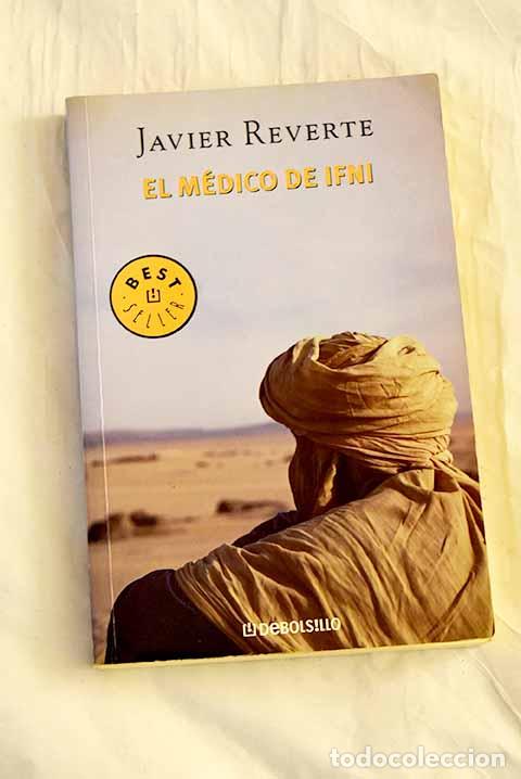 books: El m&eacute;dico de Ifni: Reverte, Javier.- Reverte, Javier