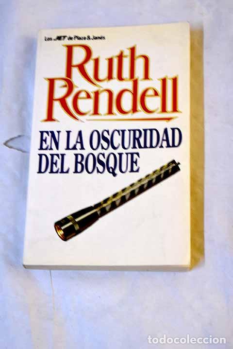 books: En la oscuridad del bosque.- Rendell, Ruth