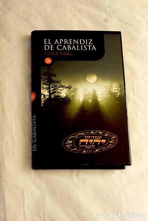 Libri di seconda mano: El aprendiz de cabalista.- Vidal, C&eacute;sar