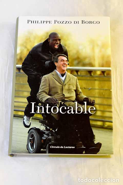 Libri di seconda mano: Intocable: Pozzo di Borgo, Philippe.- Pozzo di Borgo, Philippe