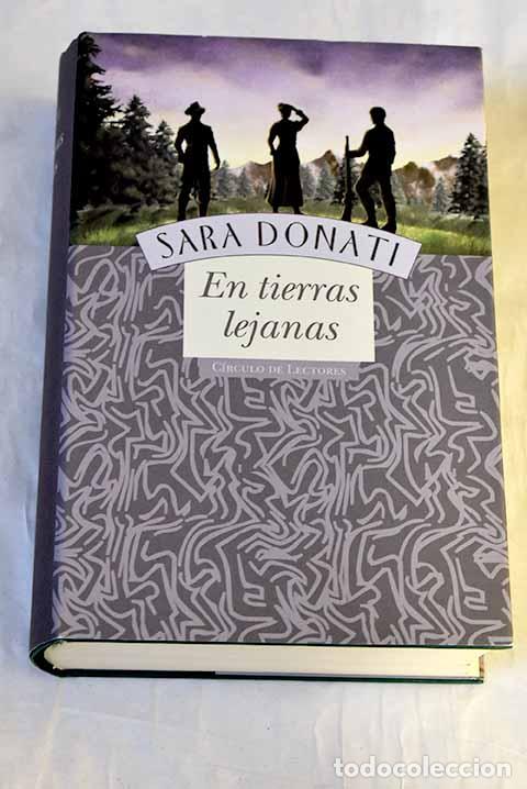 Libros: En tierras lejanas: Donati, Sara.- Donati, Sara