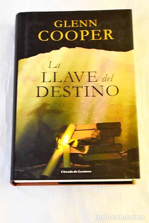 Libros: La llave del destino.- Cooper, Glenn