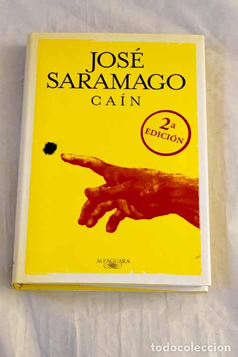 Libros: Ca&iacute;n: Saramago, Jos&eacute;.- Saramago, Jos&eacute;