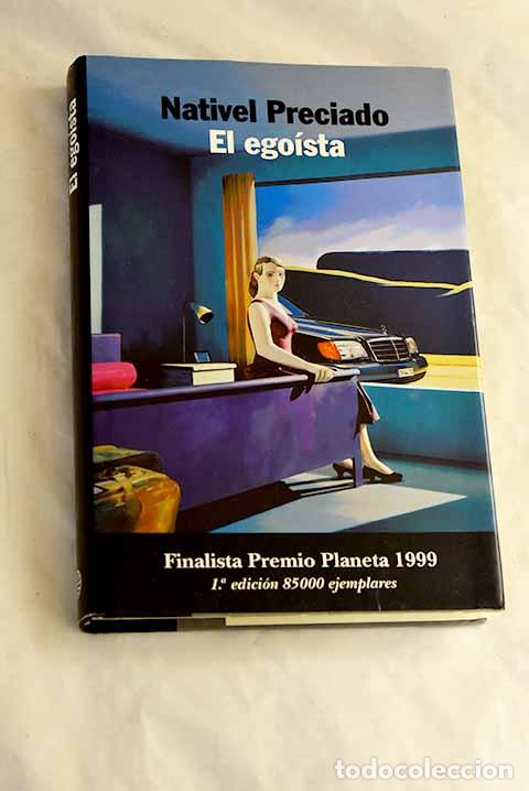Libros: El ego&iacute;sta: Preciado, Nativel.- Preciado, Nativel