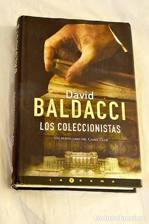 Libros: Los coleccionistas: Baldacci, David.- Baldacci, David