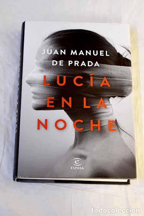 Livros em segunda m&atilde;o: Luc&iacute;a en la noche: Prada, Juan Manuel de.- Prada, Juan Manuel de