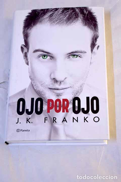 Livros em segunda m&atilde;o: Ojo por ojo: Franko, J. K..- Franko, J. K.