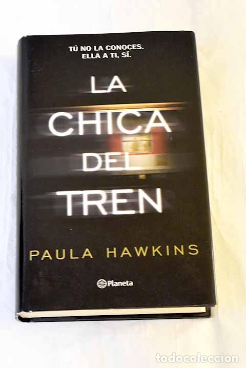 Libros: La chica del tren: Hawkins, Paula.- Hawkins, Paula