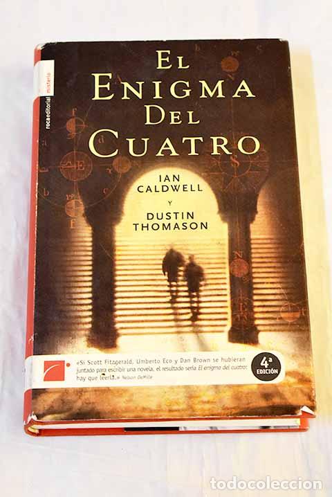 Libros: El enigma del cuatro.- Caldwell, Ian