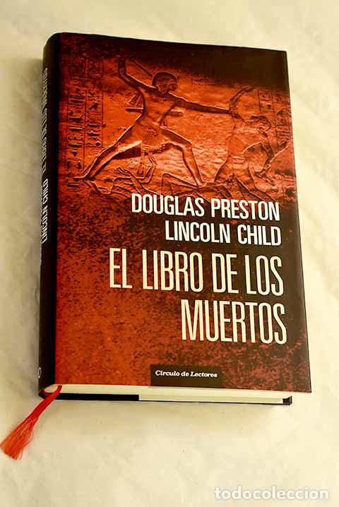 Libros: El libro de los muertos.- Preston, Douglas
