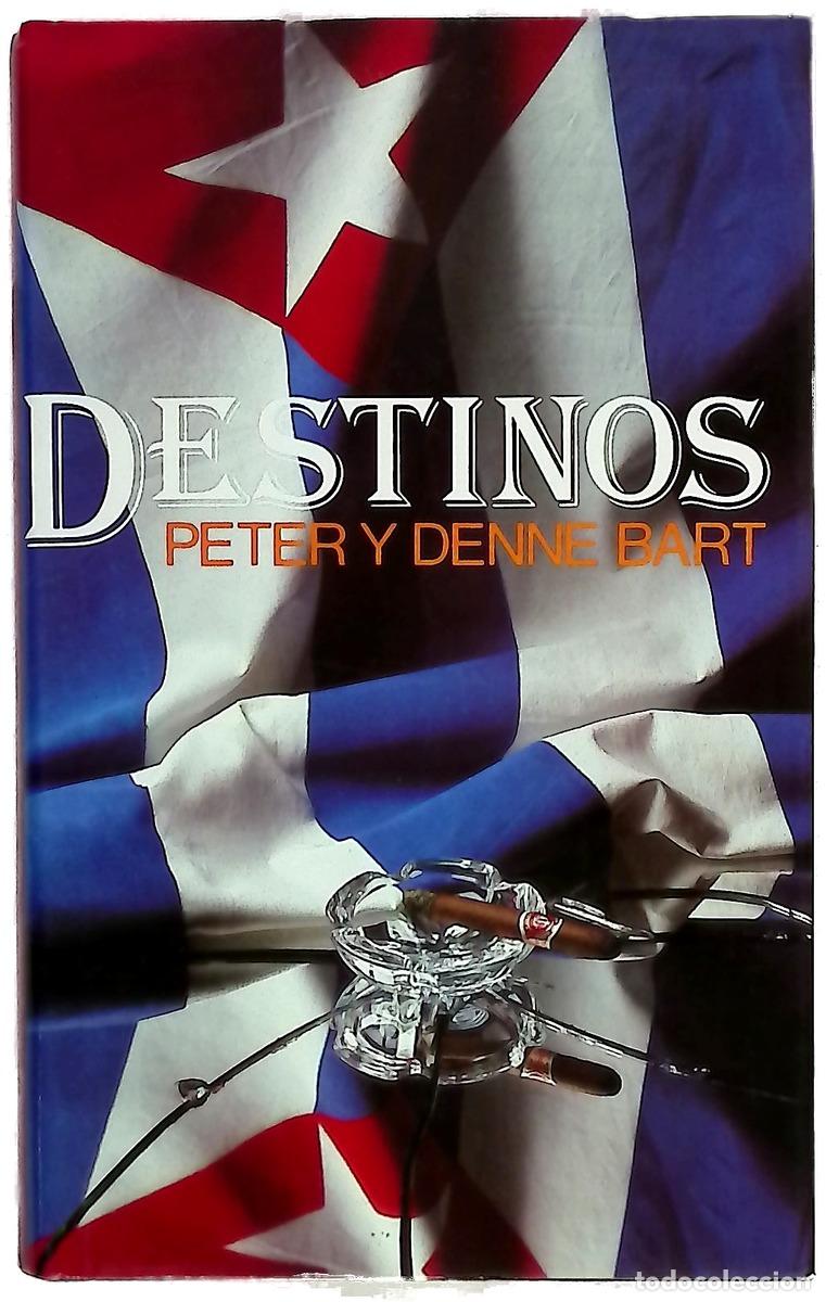 Livros em segunda m&atilde;o: Destinos - Bart, Peter; Bart, Denne; Bravo, J. A