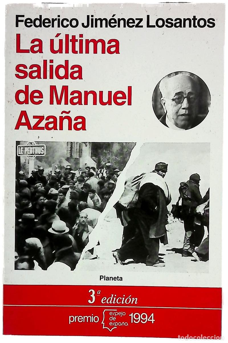 Livros em segunda m&atilde;o: La &uacute;ltima salida de Manuel Aza&ntilde;a