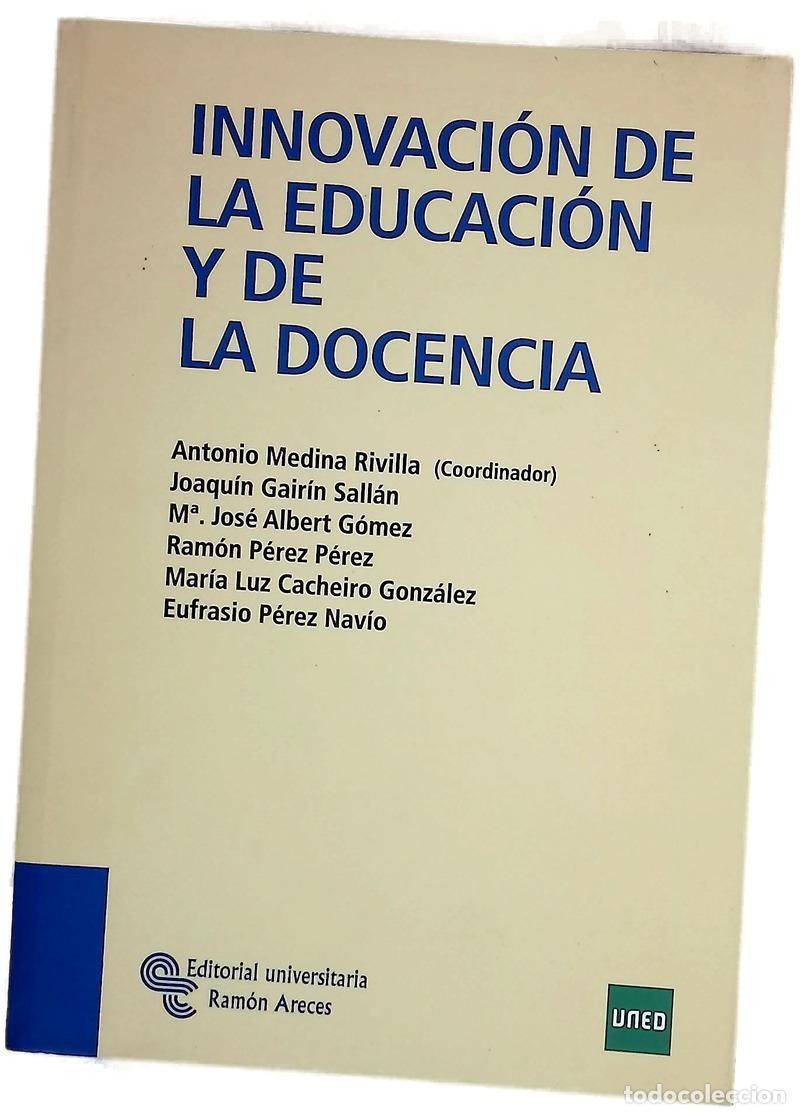 Libros: Innovaci&oacute;n de la educaci&oacute;n y de la docencia