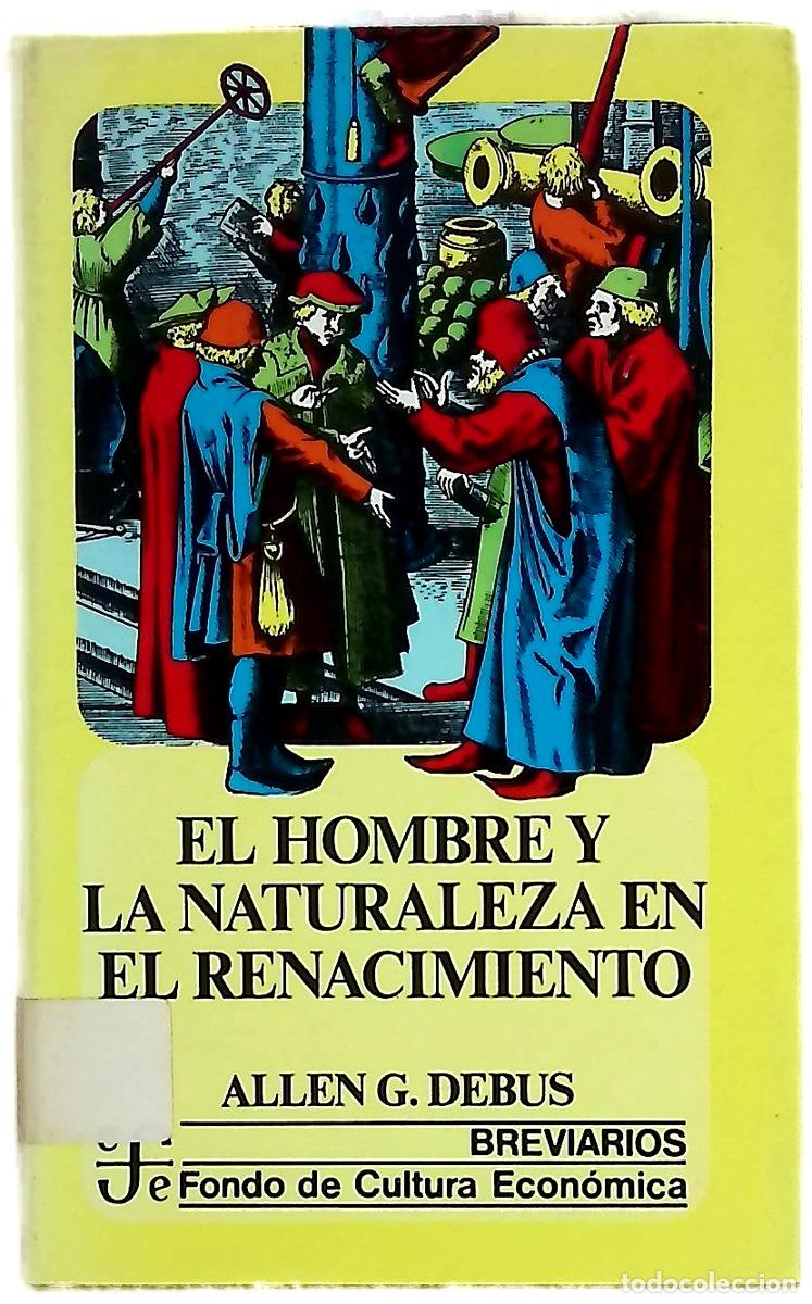 books: El hombre y la naturaleza en el Renacimiento