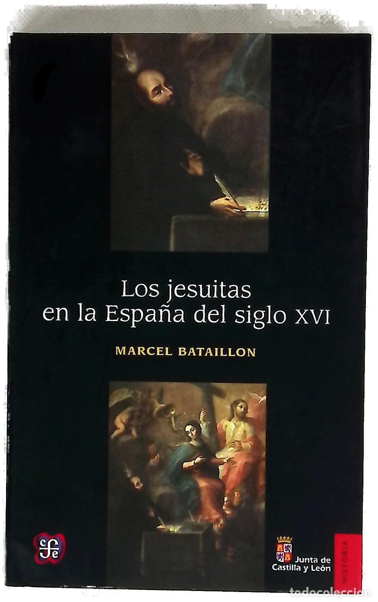 books: Los jesuitas en la Espa&ntilde;a del siglo XVI