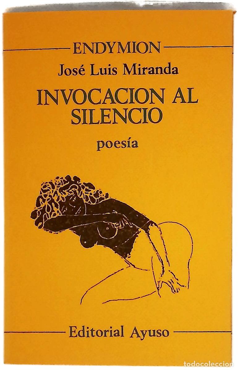books: Invocaci&oacute;n al silencio - Miranda, Jos&eacute; Luis