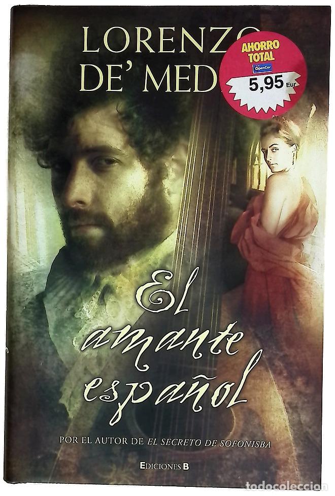 books: El amante espa&ntilde;ol - Medici, Lorenzo de'