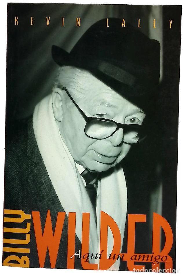 Libri di seconda mano: Billy Wilder aqu&iacute; un amigo