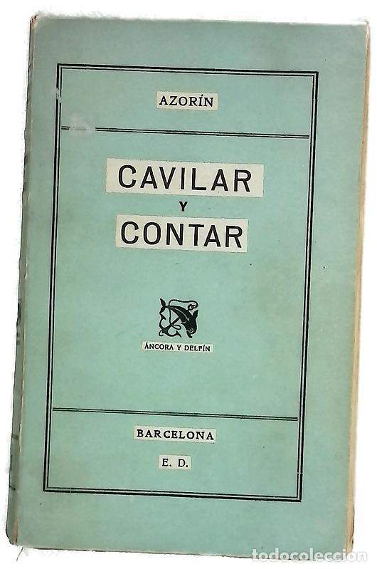 Libri di seconda mano: Cavilar y contar - Azorín