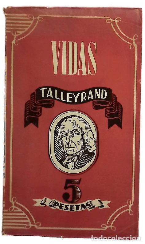 Libri di seconda mano: Talleyrand - Valle, H&eacute;ctor del