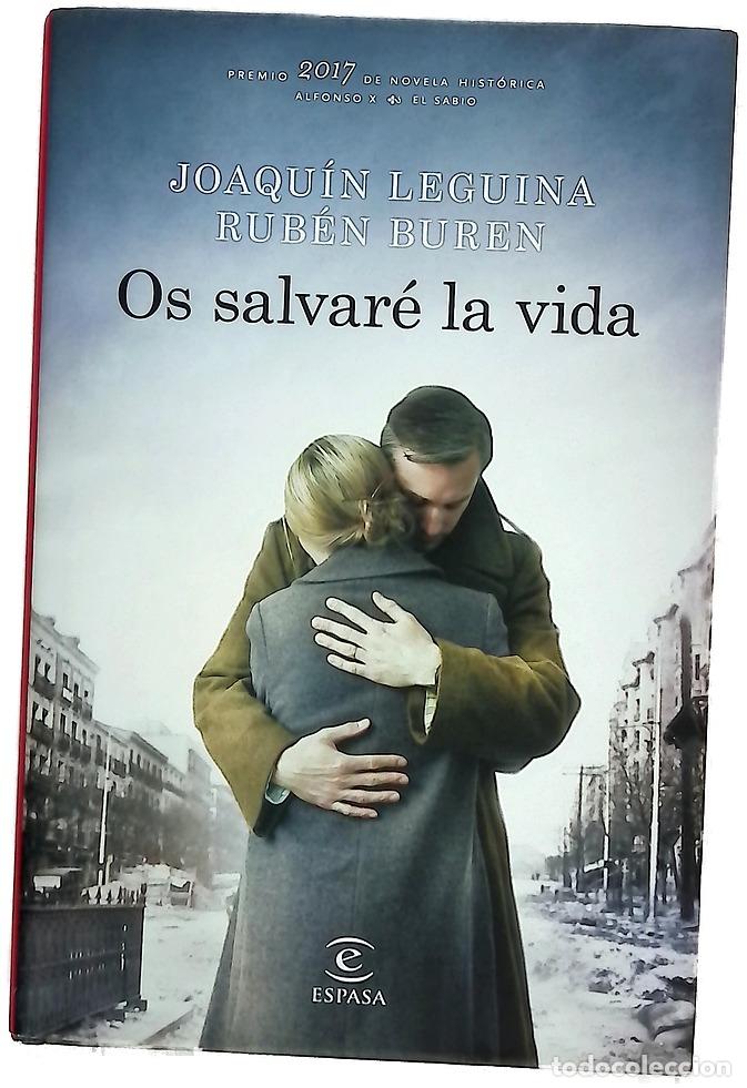 Livros em segunda m&atilde;o: Os salvar&eacute; la vida - Leguina, Joaqu&iacute;n; Buren, Rub&eacute;n