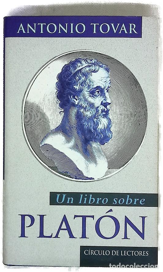Livros em segunda m&atilde;o: Un libro sobre Plat&oacute;n - Tovar, Antonio