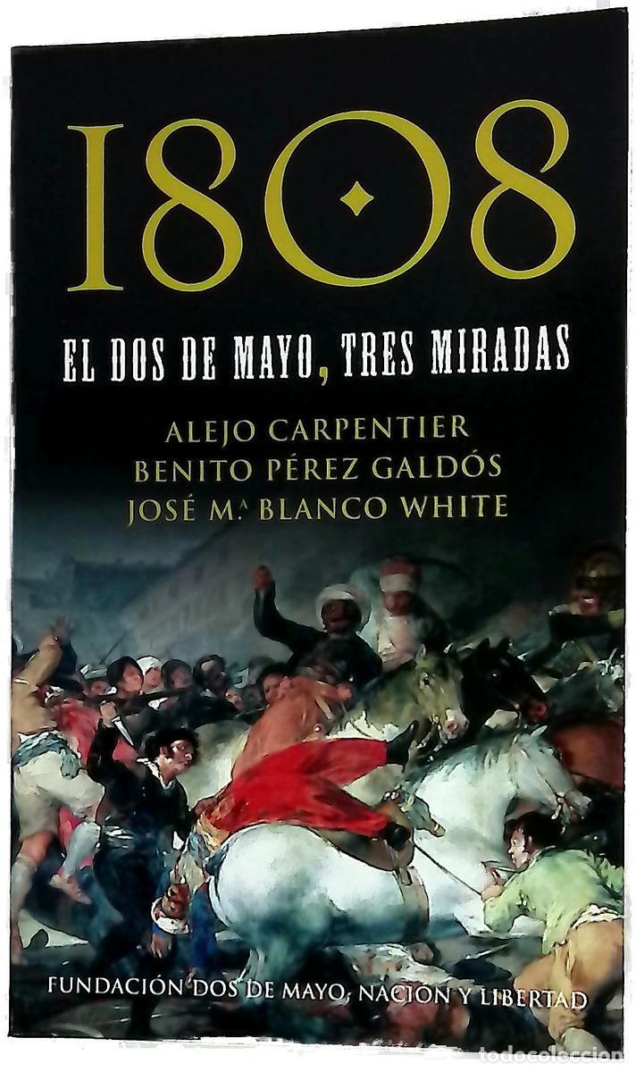 Libri di seconda mano: 1808 el dos de mayo, tres miradas