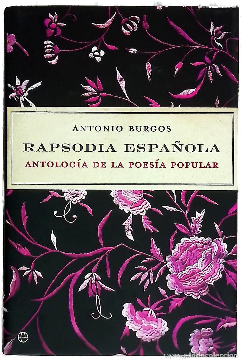 Livres: Rapsodia espa&ntilde;ola antolog&iacute;a de la poes&iacute;a popular
