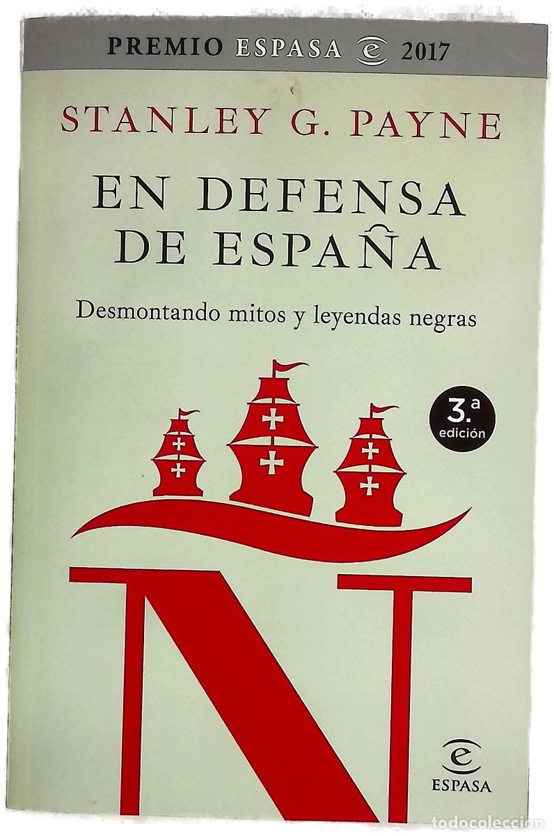 Livres: En defensa de Espa&ntilde;a : desmontando mitos y leyendas negras