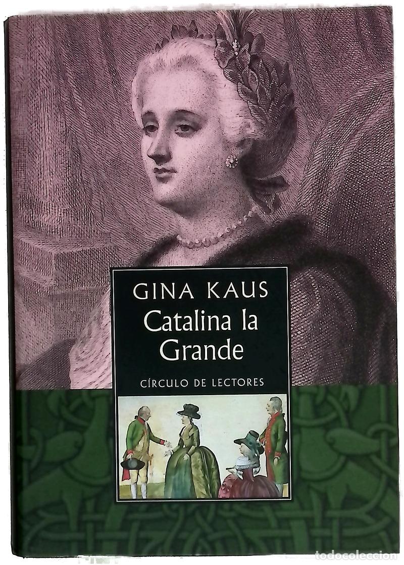 books: Catalina la Grande - Kaus, Gina; Mulder, Elisabeth