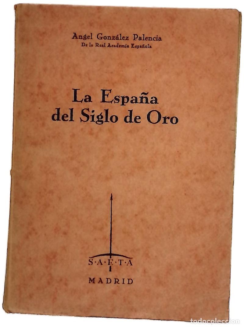 books: La Espa&ntilde;a del siglo de oro