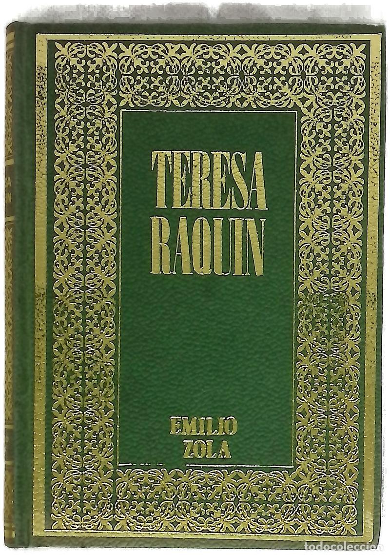 books: Teresa Raqu&iacute;n - Zola, &Eacute;mile