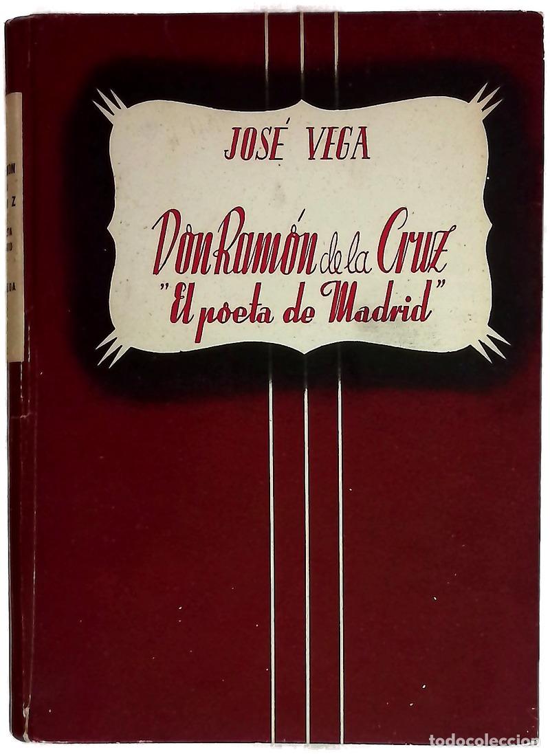 books: Don Ram&oacute;n de la Cruz, el poeta de Madrid...