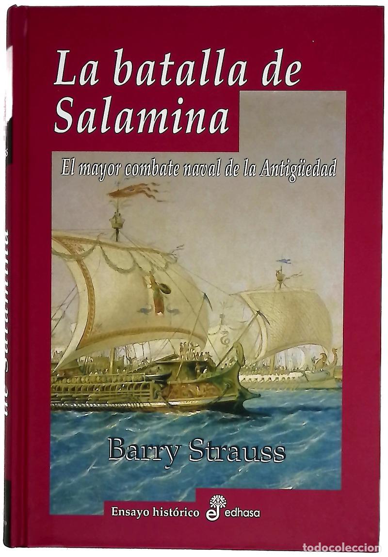 books: La Batalla de Salamina el mayor combate naval de la Antig&uuml;edad