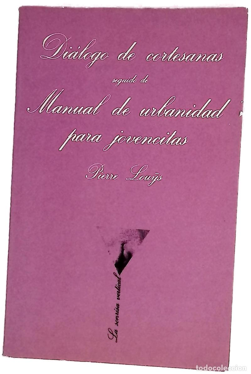 books: Di&aacute;logos de cortesanas seguido de Manual de urbanidad para jovencitas