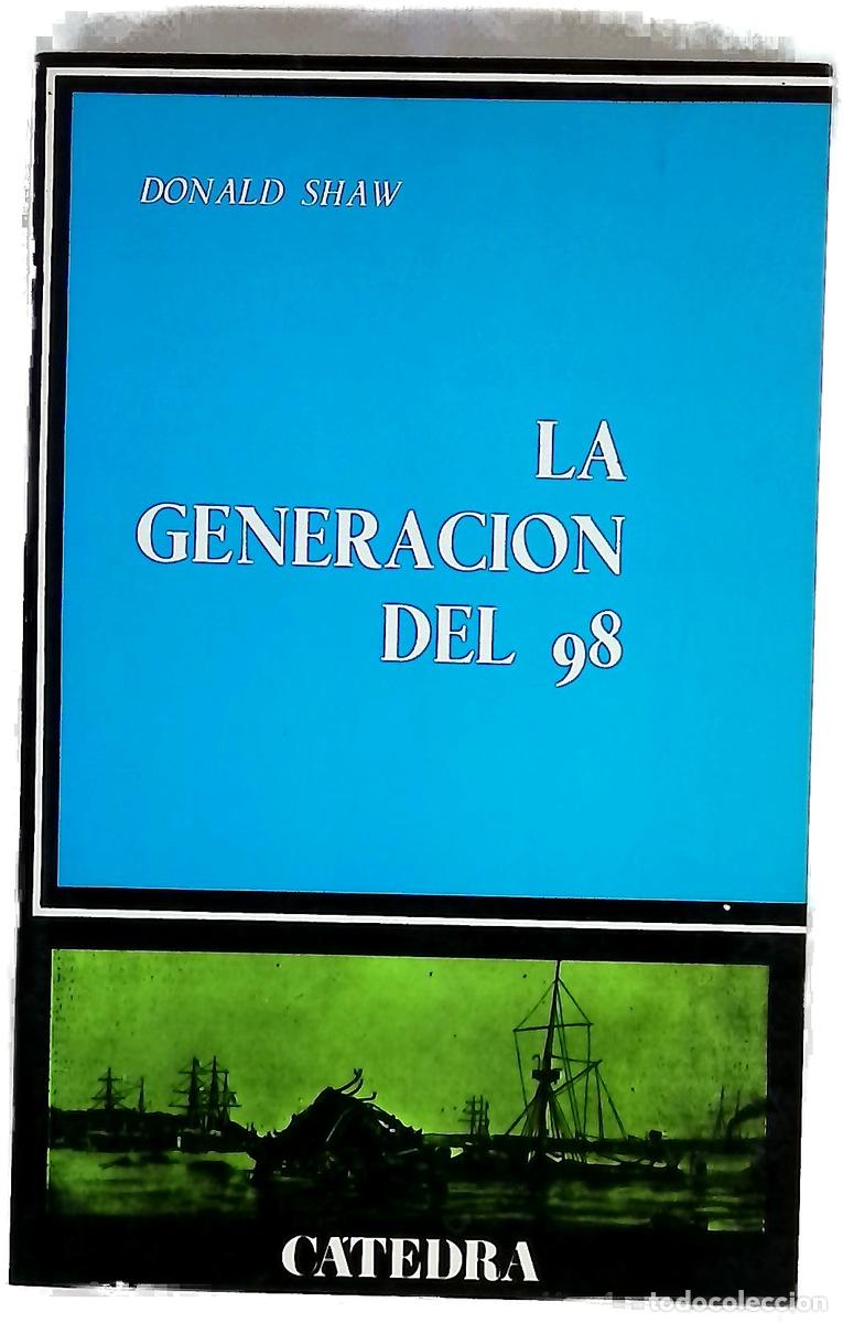 books: La generaci&oacute;n del 98 - Shaw, Donald L