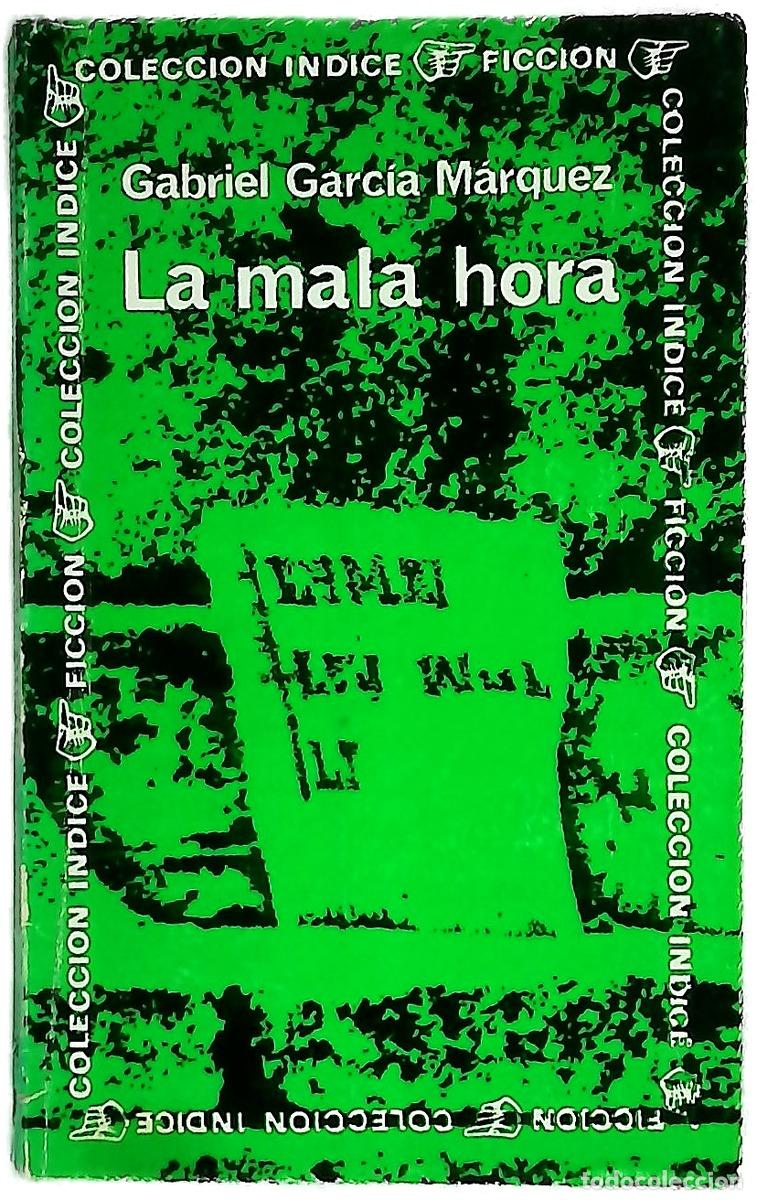 B&uuml;cher: La mala hora novela - Garc&iacute;a M&aacute;rquez, Gabriel