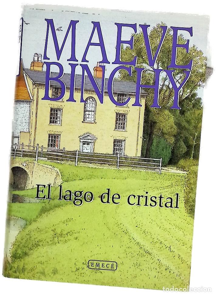 Livres: El lago de cristal - Binchy, Maeve