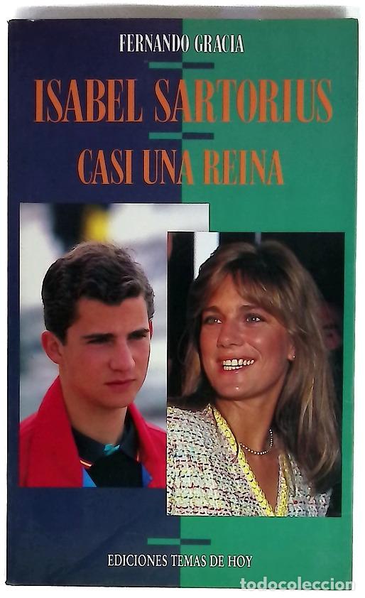 Livros em segunda m&atilde;o: Isabel Sartorius, casi una reina