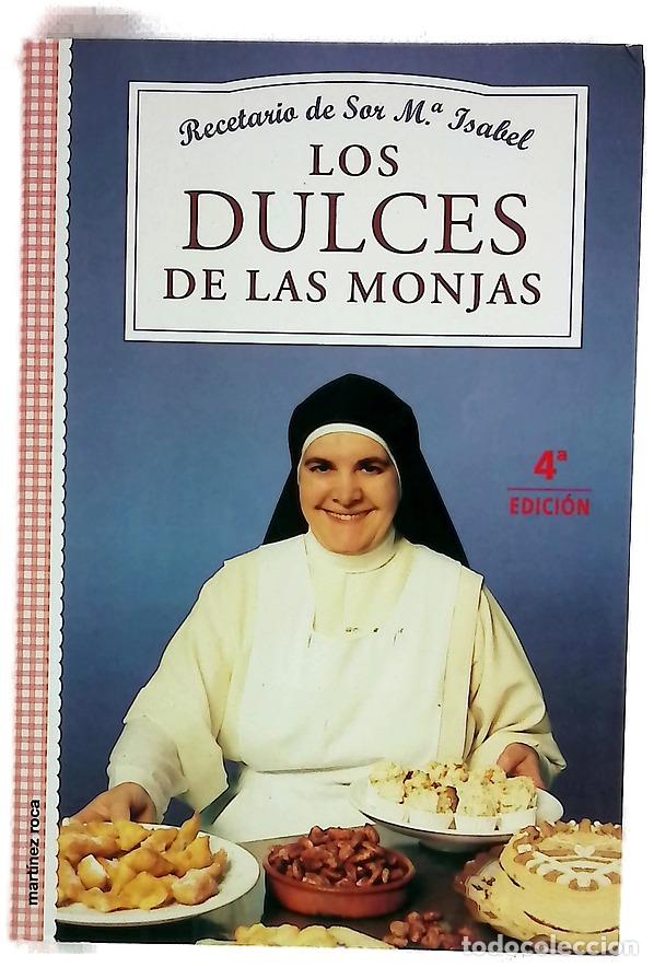 Livros em segunda m&atilde;o: Los dulces de las monjas - Lora, Mar&iacute;a Isabel