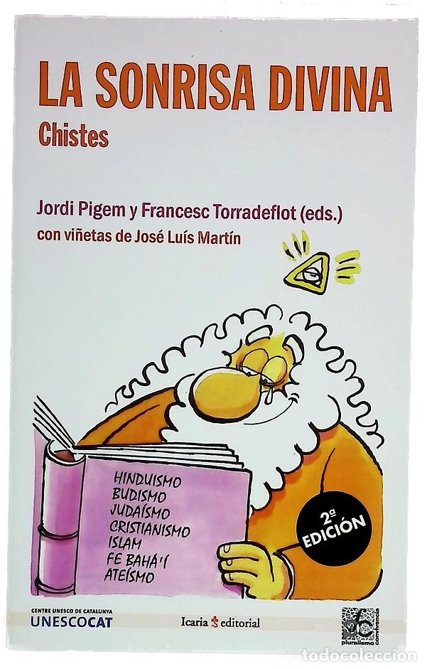 Livros em segunda m&atilde;o: La sonrisa divina chistes : hunduismo, budismo, juda&iacute;smo, cristianismo, islam, fe bah&aacute;'&iacute;, ate&iacute;smo