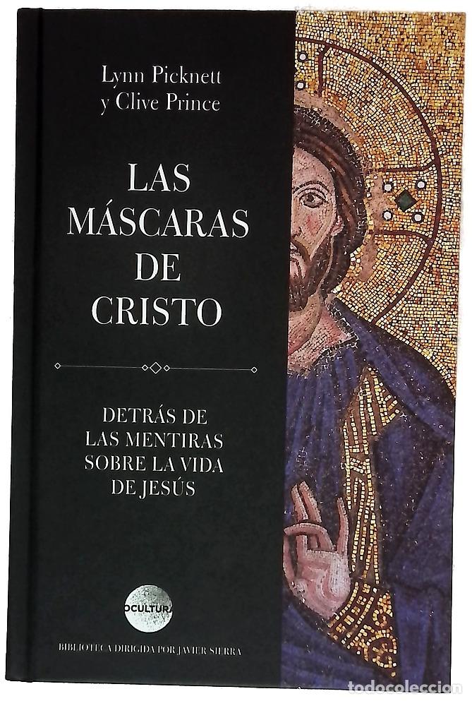Livros em segunda m&atilde;o: Las m&aacute;scaras de Cristo : detr&aacute;s de las mentiras sobre la vida de Jes&uacute;s