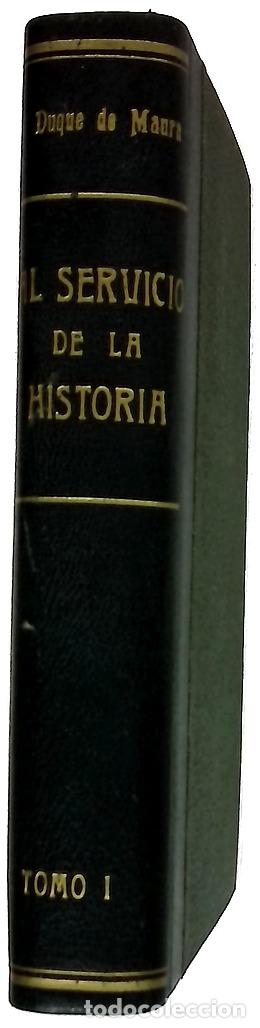 Libros: Al Servicio de la Historia Bosquejo hist&oacute;rico de la Dictadura Tomo I