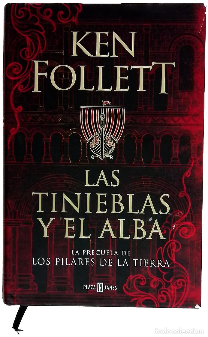 Livros em segunda m&atilde;o: Las tinieblas y el alba - Follett, Ken